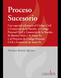 Proceso Sucesorio. Edición 1a Ed. Páginas 408. Fecha De Publicación 2019-08-01. Autor Iglesias, Mariana Beatriz. Editorial: Errepar/Erreius - comprar online