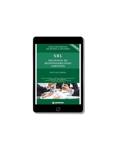 E-Book - Sociedad De Responsabilidad Limitada. Autor: Sirena, José Luis. Edición: 5a Ed. Pág. 456. Fecha De Publicación 07/05/2021. Editorial: Errepar/Erreius