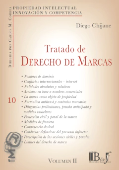 E-BOOK Tratado de Derecho de Marcas. Vol. II. Chijane, Diego. Pág.: 666. Editorial: BdeF - comprar online