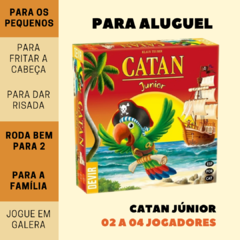 Catan Júnior - Locação