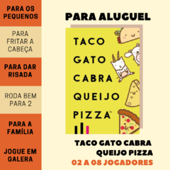 Taco Gato Cabra Queijo Pizza - Locação