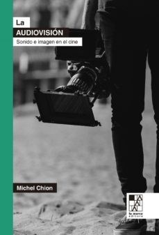 La audiovisión - Michel Chion