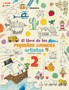El libro de los pequeños grandes artistas 2 - Mariana Sanz
