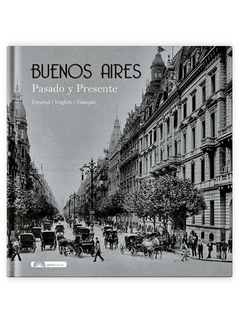 Buenos Aires pasado y presente