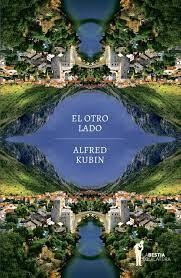 El otro lado - Alfred Kubin