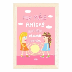 Cuadro Por Más Amigas