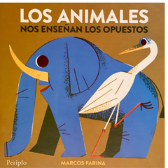 LOS ANIMALES NOS ENSEÑAN LOS OPUESTOS