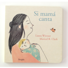 SI MAMÁ CANTA