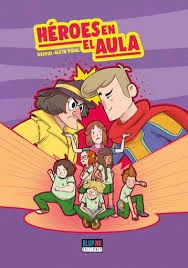 HEROES EN EL AULA