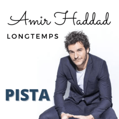 Amir Haddad - Longtemps