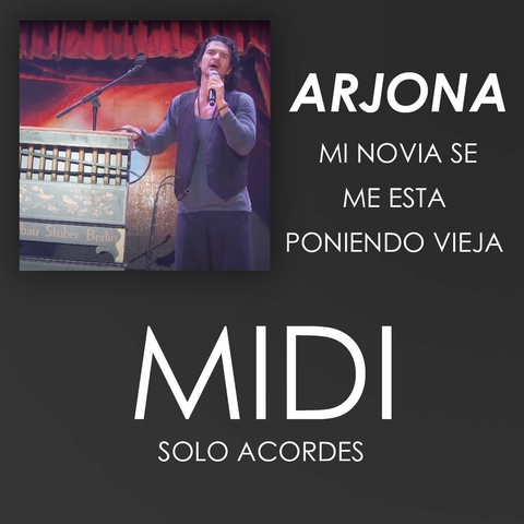 Arjona - Mi novia se me esta poniendo vieja - Para acompañar