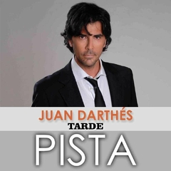 Juan Darthes - Tarde