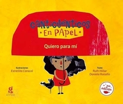 Quiero para mi