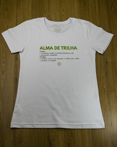 Camiseta Feminina Significados Alma de Trilha