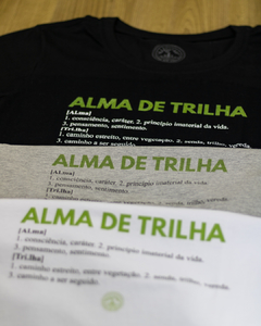 Camiseta Feminina Significados Alma de Trilha na internet