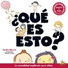 Qué es Ésto?