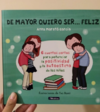 De mayor quiero ser Feliz