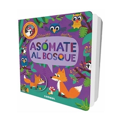 Asomate al bosque
