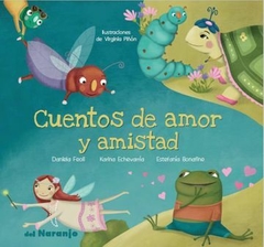 Cuentos de amor y de amistad