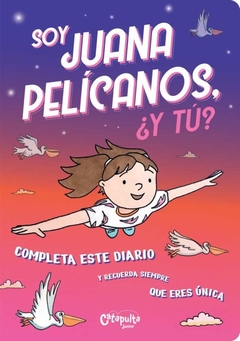 Soy Juana Pelicanos