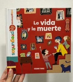 La Vida y la Muerte