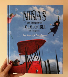 Niñas que imaginaron lo imposible(y lo consiguieron) - comprar online