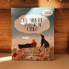 Tu mente es como el cielo- Un libro de mindfulness