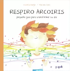 Respiro arcoiris (Tapa blanda)