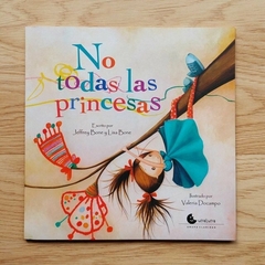 No todas las princesas