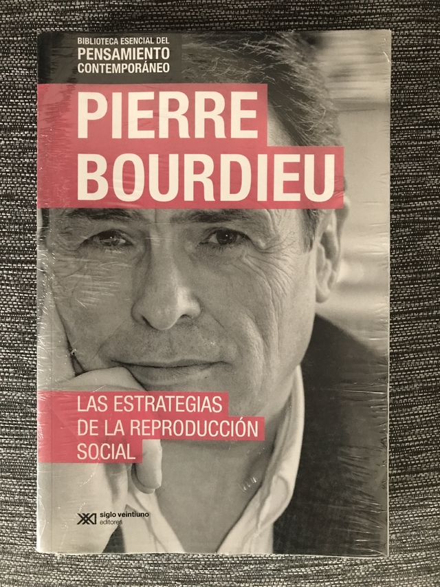 Las Estrategias De La Reproducción Social- Pierre Bourdieu