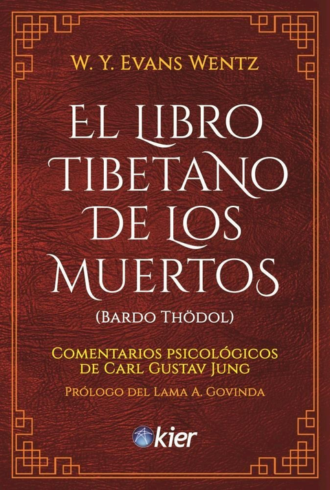 LIBRO TIBETANO DE LOS MUERTOS, EL (Nueva Edición)
