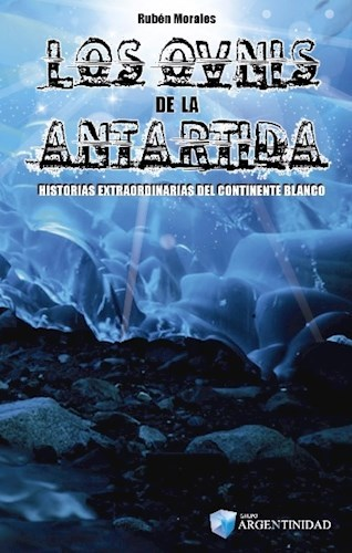 Los ovnis de la Antartida