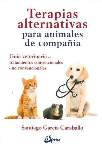TERAPIAS ALTERNATIVAS PARA ANIMALES DE COMPAÑIA