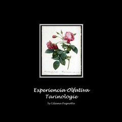 Experiencia Olfativa - Tarinologie