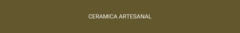 Banner de la categoría CERAMICA ARTESANAL