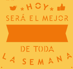 HOY SERA LA MEJOR SEMANA - SB047