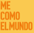 ME COMO EL MUNDO - SB112
