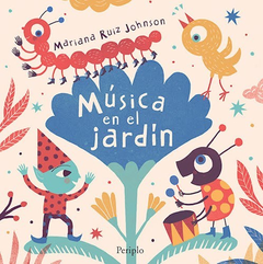 Música en el jardín, Mariana Ruiz Johnson