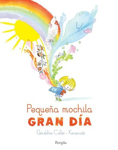 Pequeña mochila, gran día, Géraldine Collet