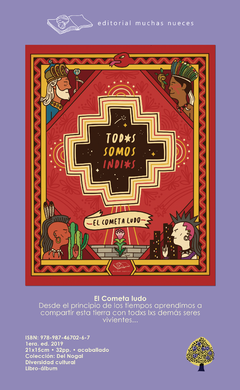 Todxs somos indixs, Cometa Ludo