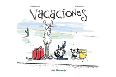 Vacaciones, Silvina Rocha y Cucho Cuño