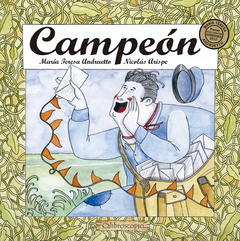 Campeón, María Teresa Andruetto