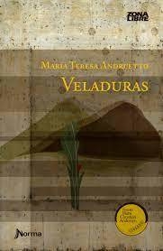 Veladuras, María Teresa Andruetto