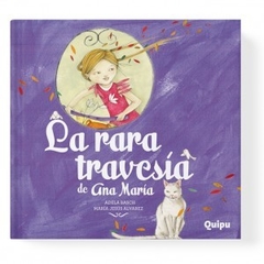 La rara travesía de Ana María, Adela Basch y María Jesús Alvarez