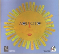 Aquicito, Silvia Katz y niñxs dibujantxs