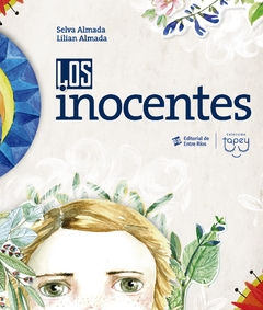 Los inocentes, Selva Almada y Lilian Almada