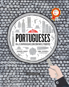 Tres portugueses bajo un paraguas, Rodolfo Walsh