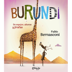 Burundi: De espejos, alturas y jirafas | Pablo Bernasconi