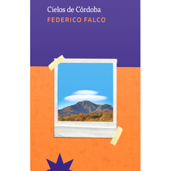 Cielos de Córdoba | Federico Falco