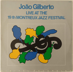 João Gilberto - Live At The 19th Montreux Jazz Festival